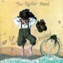 Oysterband : Lie Back and Think of England